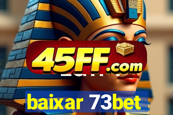 baixar 73bet